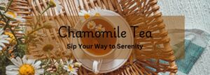 Chamomile Tea