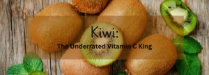 Kiwi Benefits